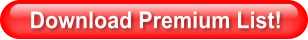 Download Premium List!