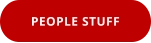 PEOPLE STUFF