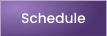 Schedule